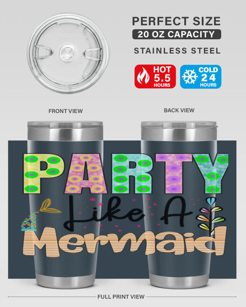 Party Like A Mermaid 538#- mermaid- Tumbler