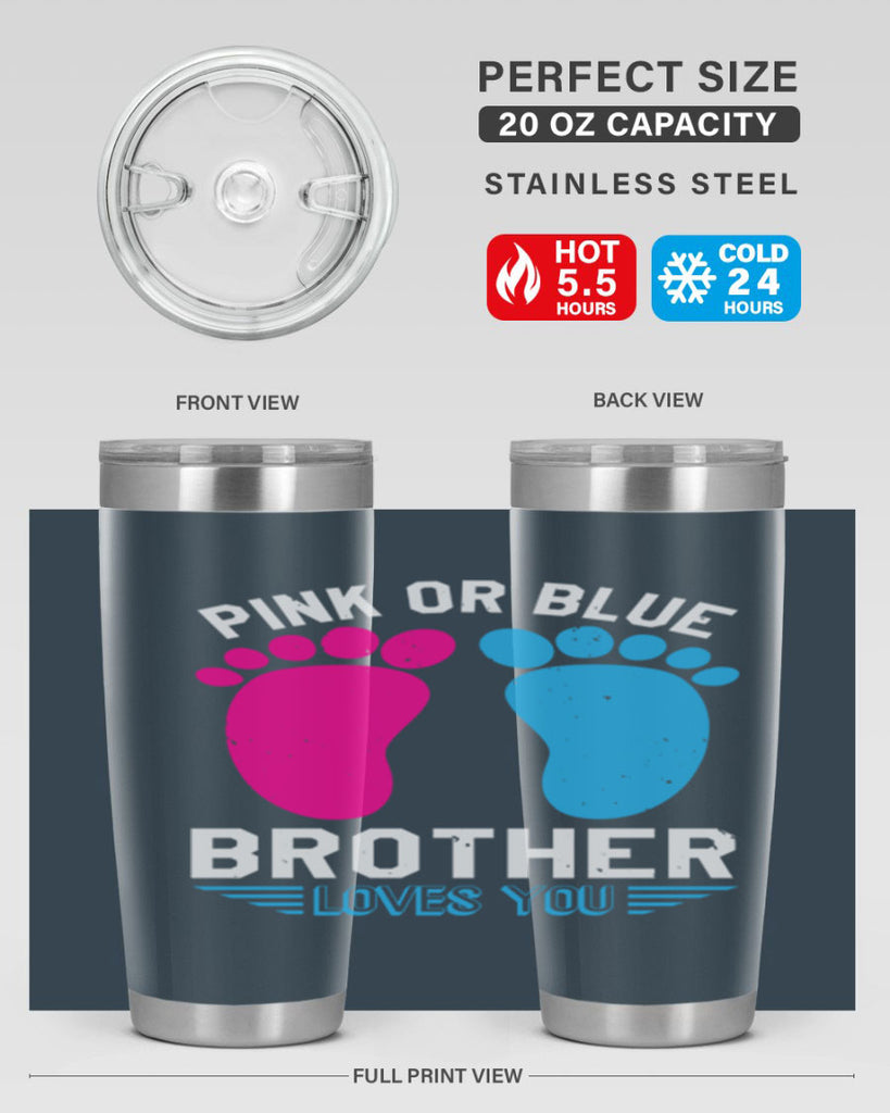 Pink or Blue brother loves you Style 22#- baby shower- tumbler