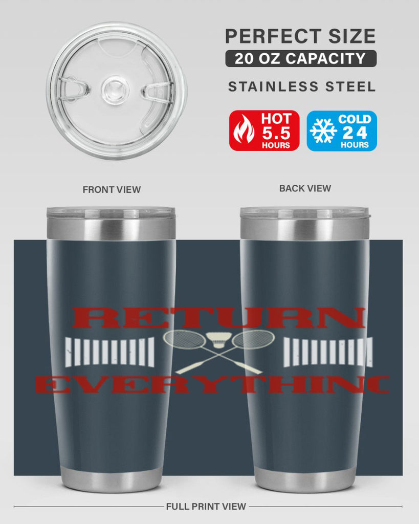 Return Everything 1892#- badminton- Tumbler