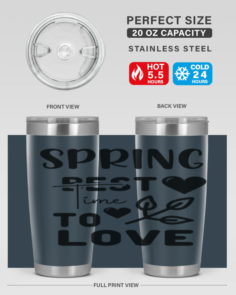 Spring Best Time to Love 413#- spring- Tumbler