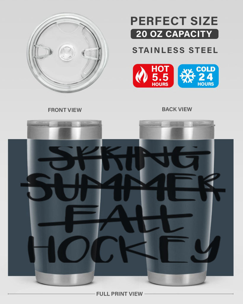 Spring summer fall Hockey 430#- hockey- Tumbler