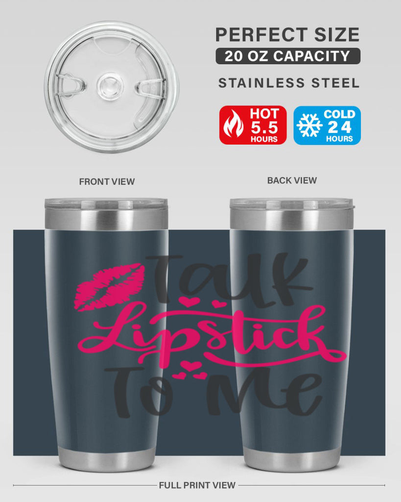 Talk Lipstick To Me Style 217#- make up- Tumbler