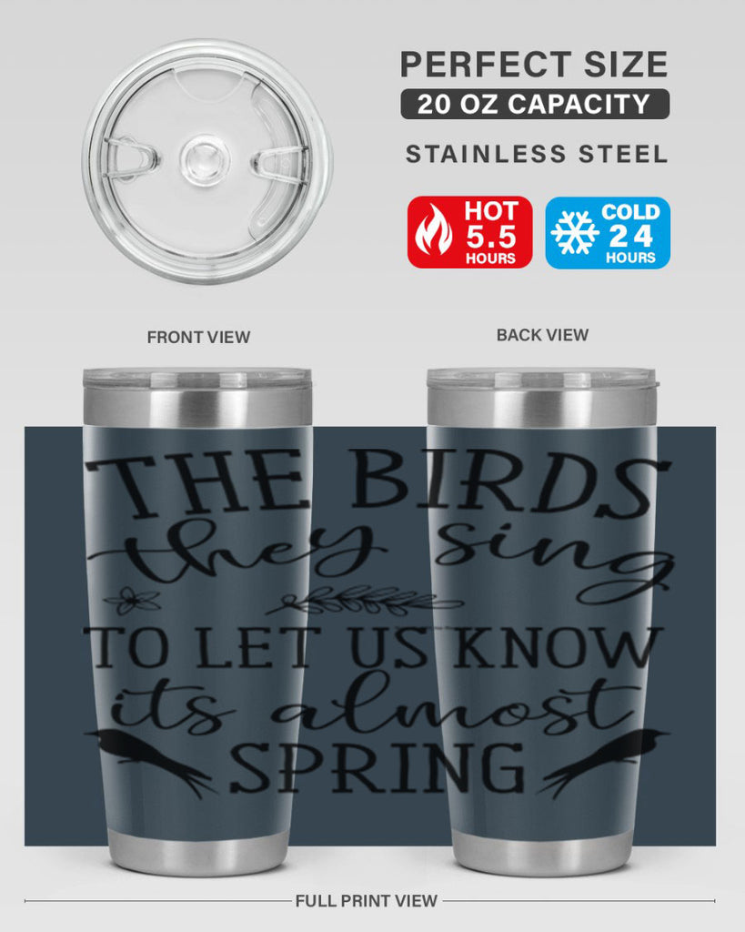 The birds they sing to 543#- spring- Tumbler