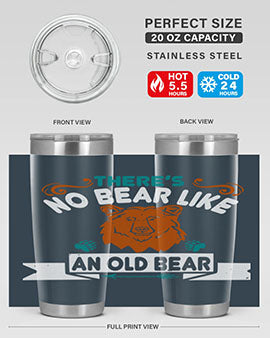 There’s no bear like an old bear 32#- Bears- Tumbler