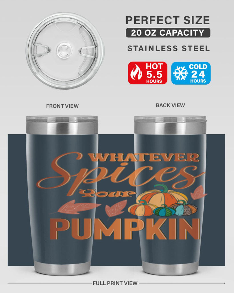 Whatever Spices Your Pumpkin 644#- fall- Tumbler