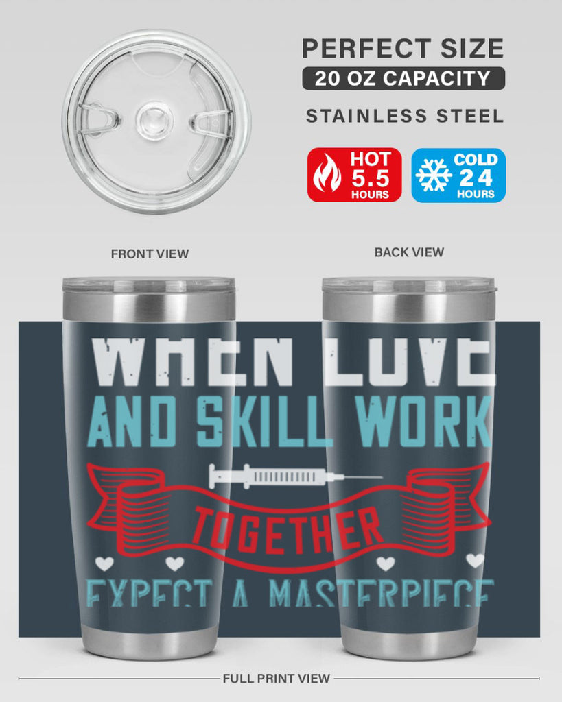 When love and skill work together expect a masterpiece Style 254#- nurse- tumbler
