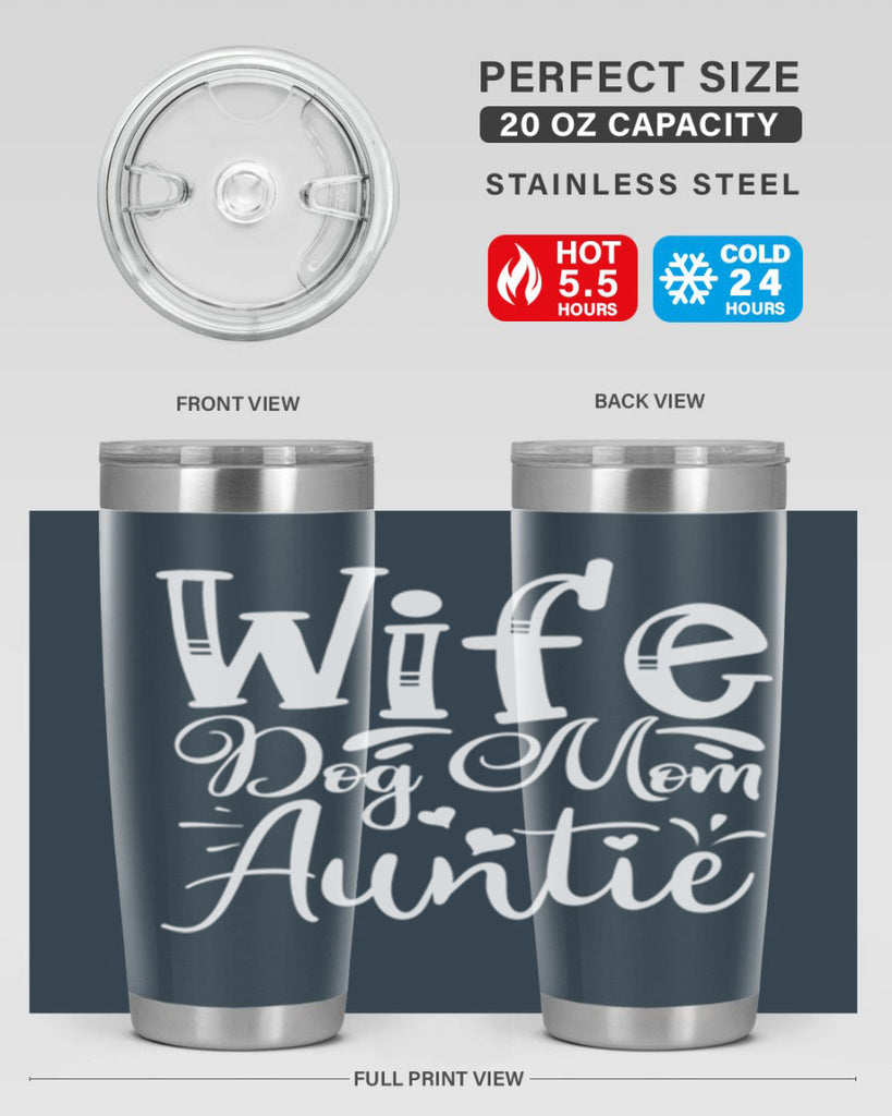 Wife Dog Mom Auntie Style 7#- aunt- Tumbler