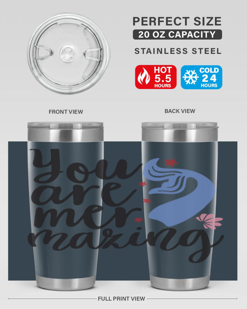 You are mermazing 681#- mermaid- Tumbler