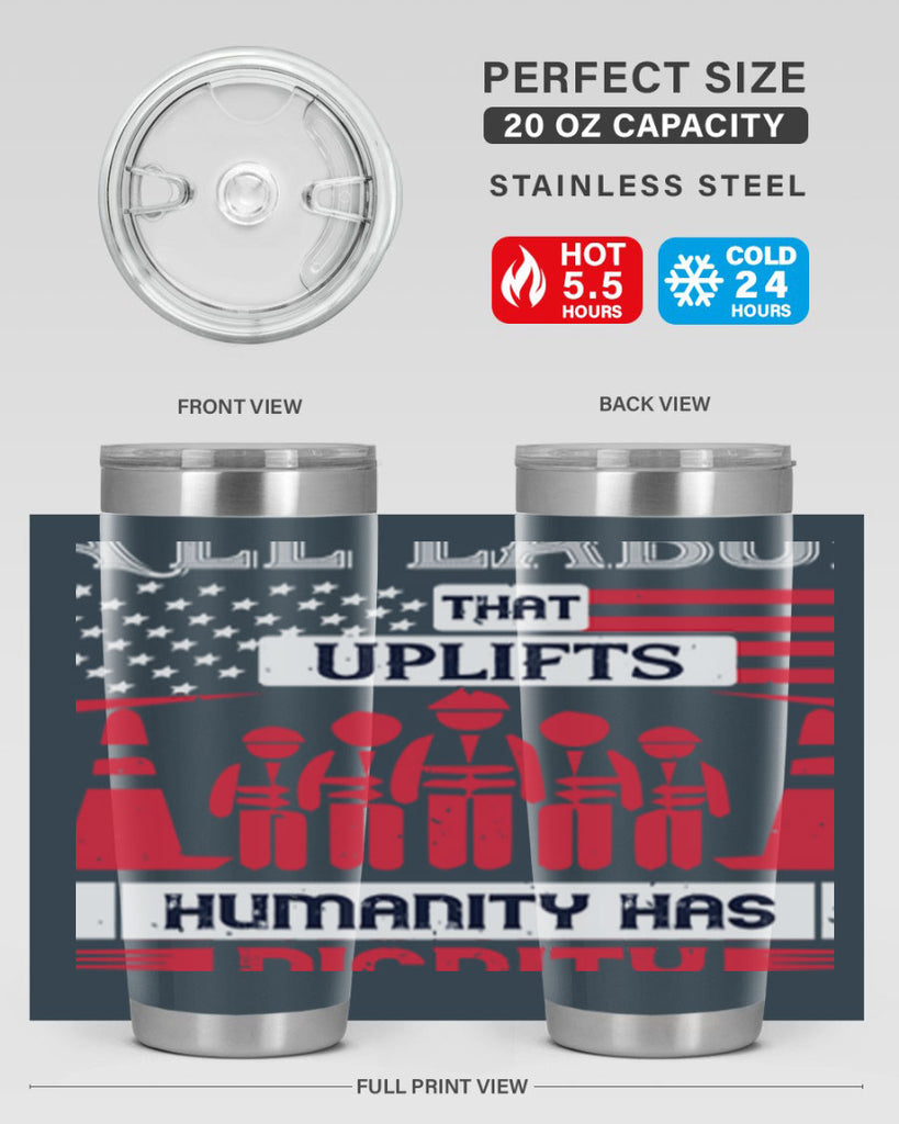 all labor that uplifts humanity has dignity 46#- labor day- Tumbler