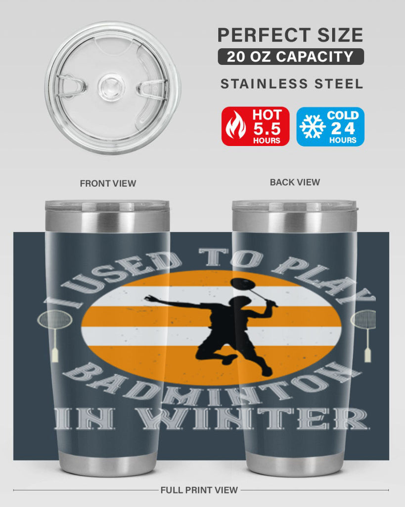 badmintonI used to playin winter 2333#- badminton- Tumbler