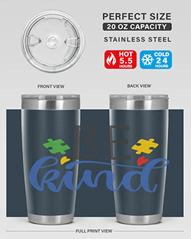 be kind Style 8#- autism- Tumbler