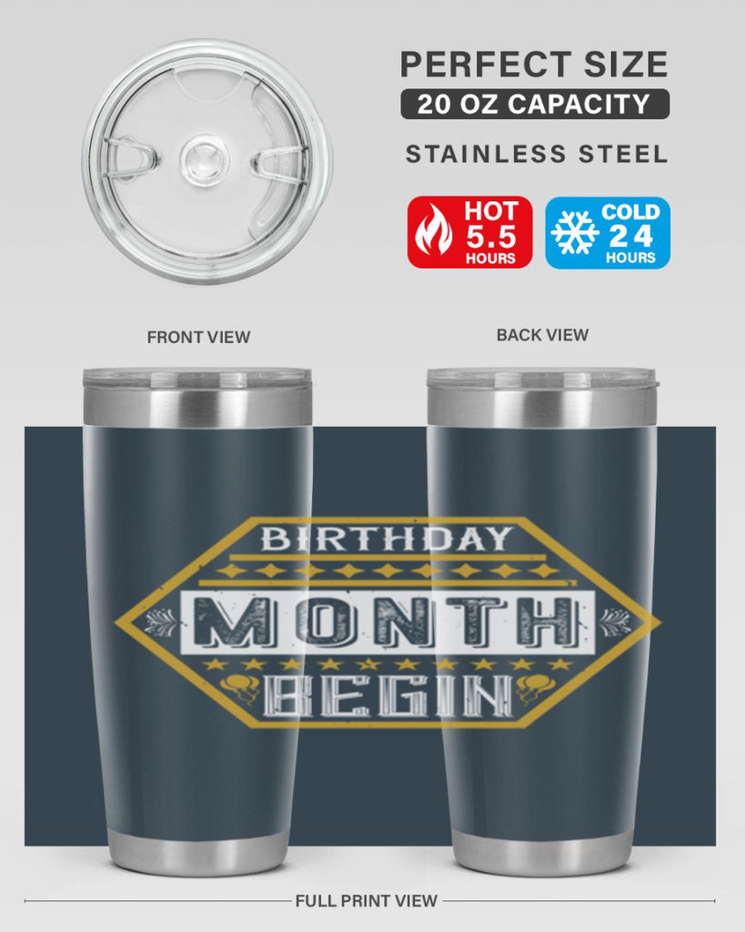 birthday month begin Style 9#- birthday- tumbler