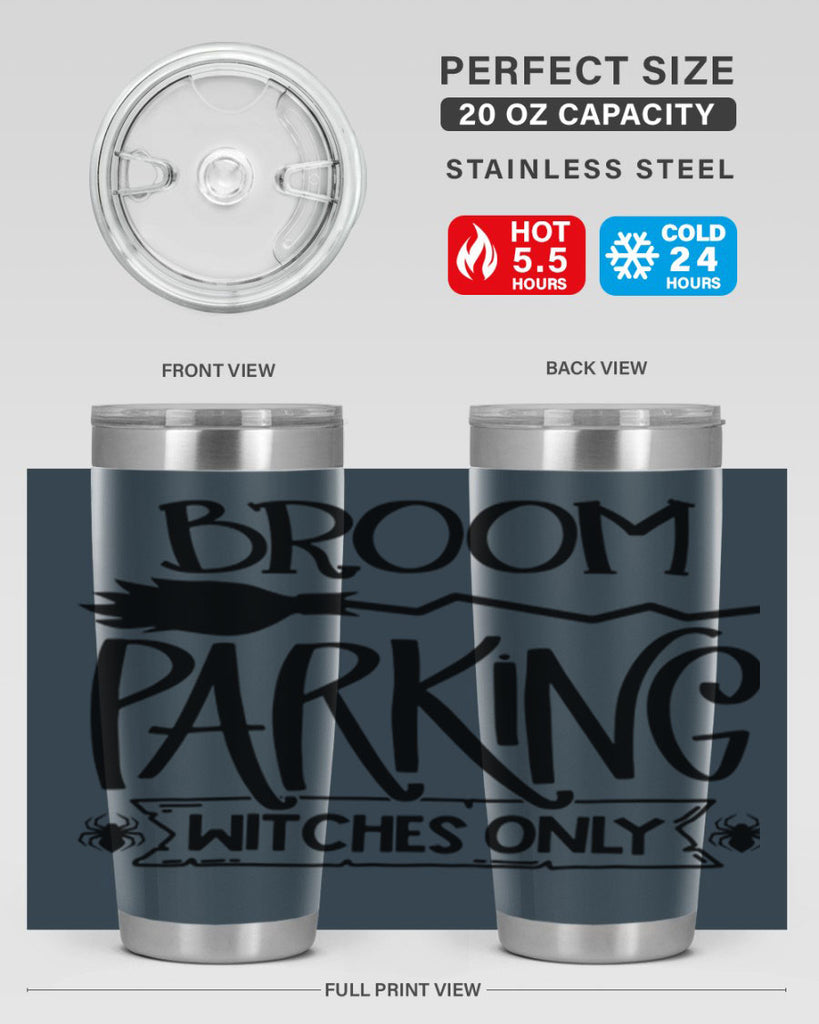 broom parking witches only 84#- halloween- Tumbler