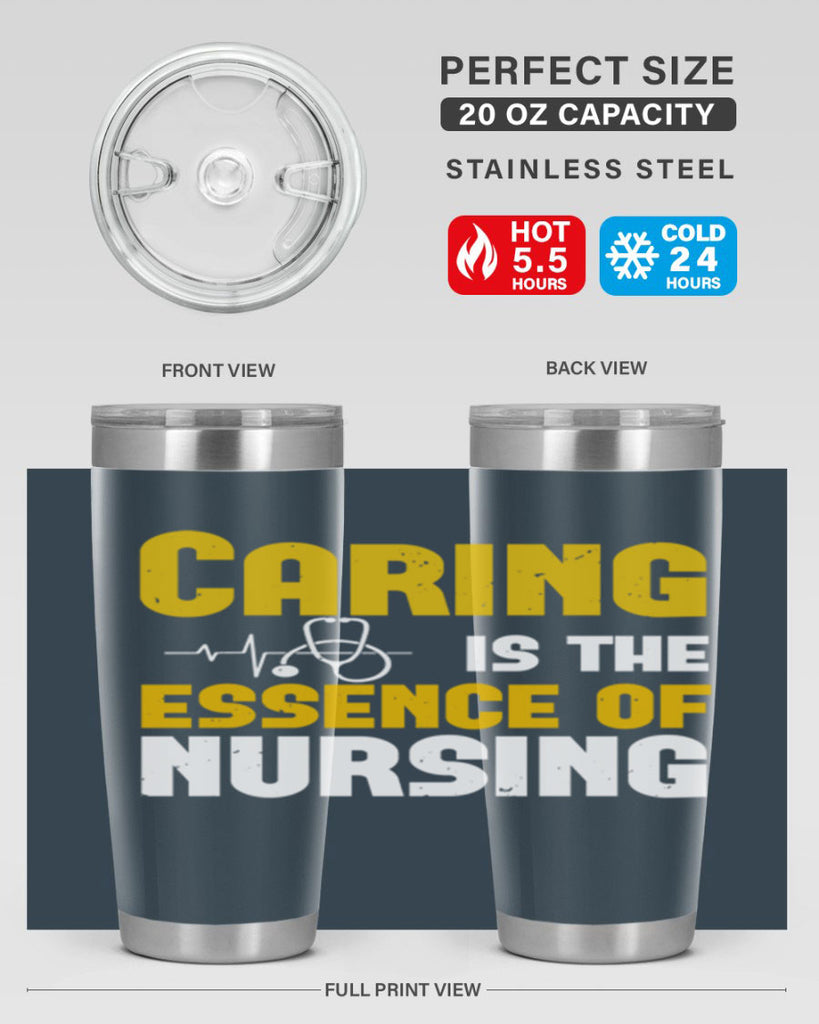 caring is the essence of Style 250#- nurse- tumbler