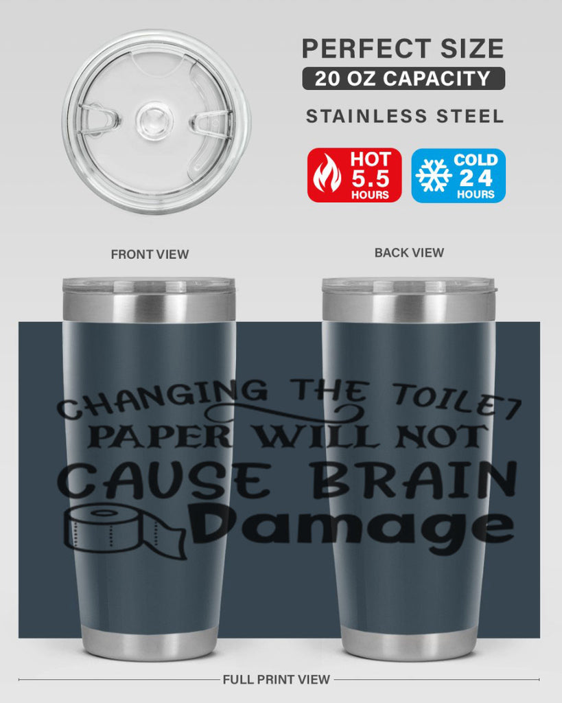 changing the toilet paper will not cause brain damage 86#- bathroom- Tumbler