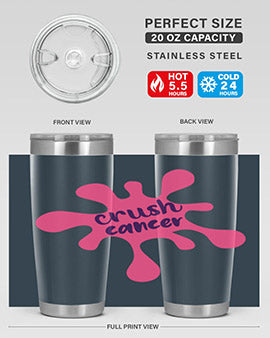 crush cancer Style 14#- breast cancer- Tumbler