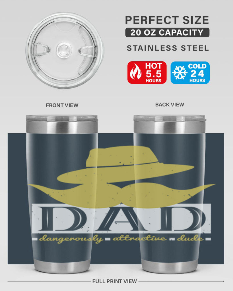 dad dangerously attractive 242#- fathers day- Tumbler