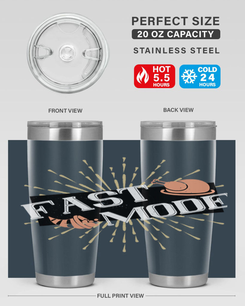 fast mode 47#- thanksgiving- Tumbler