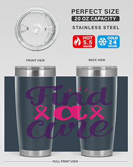 find a cure Style 12#- breast cancer- Tumbler