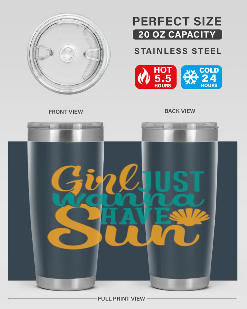 girls just wanna have sun Style 101#- summer- Tumbler