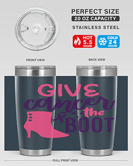 give cancer the boot Style 11#- breast cancer- Tumbler