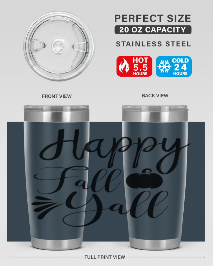 happy fall yall 231#- fall- Tumbler