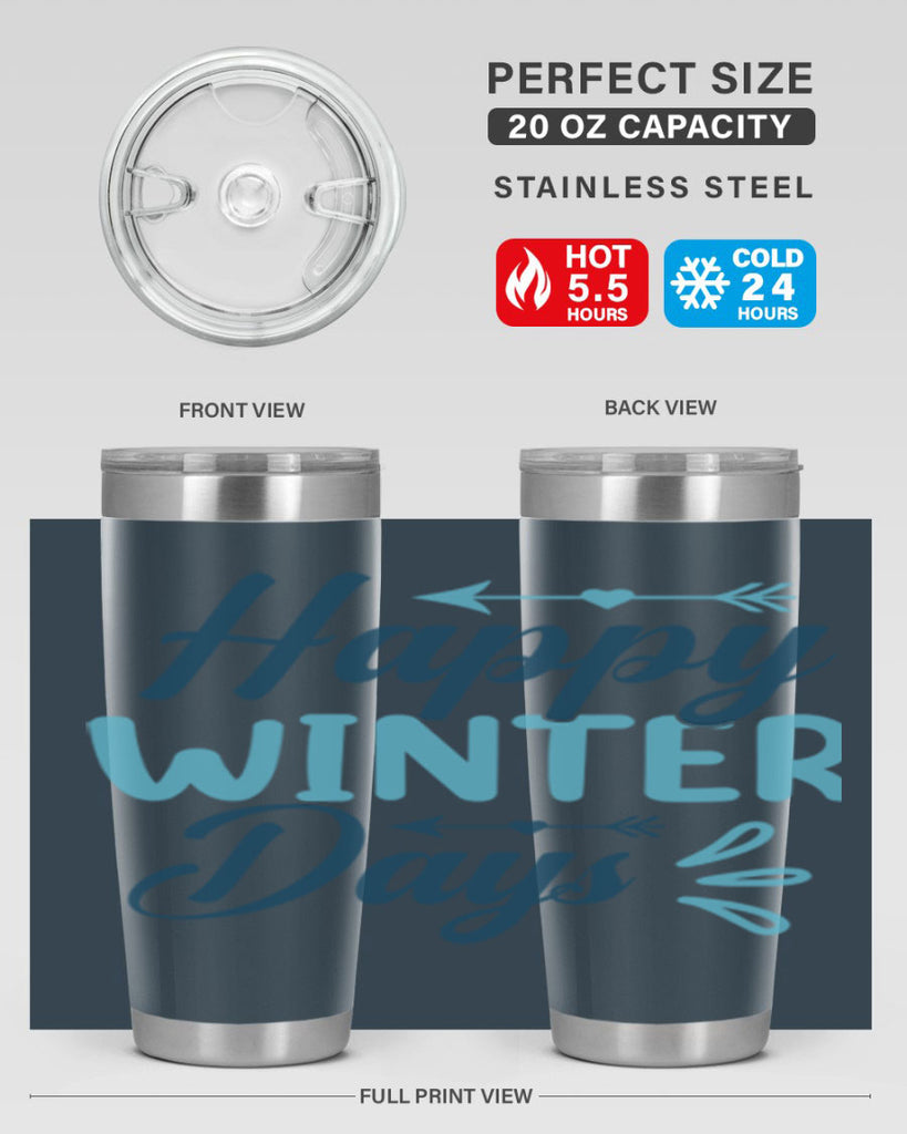 happy winter days 120#- winter- Tumbler