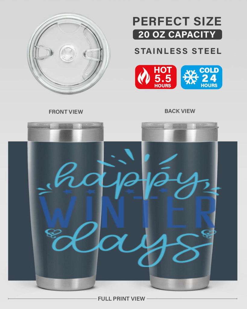 happy winter days 121#- winter- Tumbler