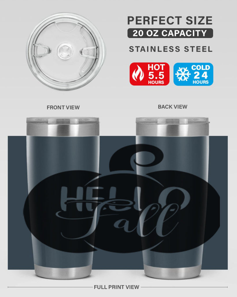 hello fall 275#- fall- Tumbler