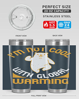 i’m not cool with global warming 18#- Bears- Tumbler