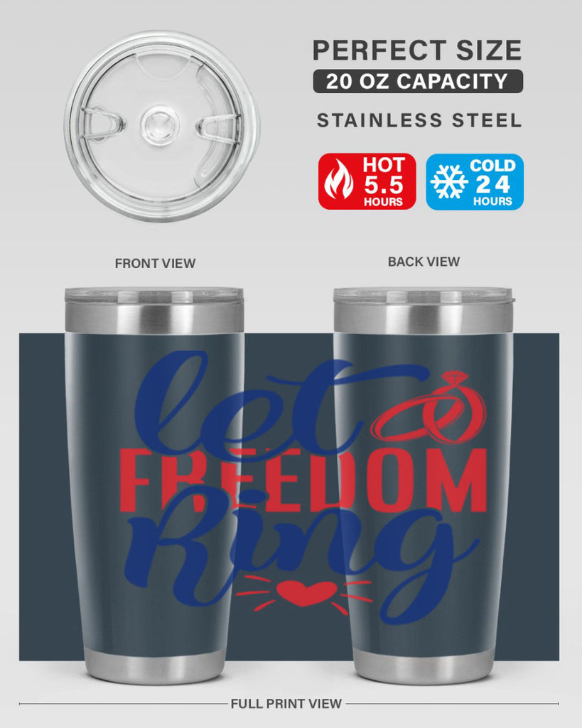 let freedom ring Style 58#- Fourt Of July- Tumbler