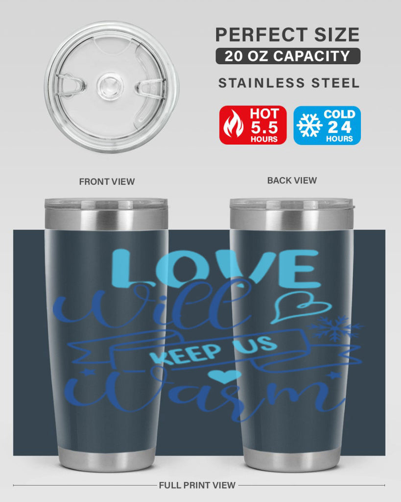 love will keep us warm 313#- winter- Tumbler