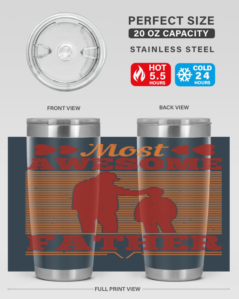 most awesome father 186#- fathers day- Tumbler