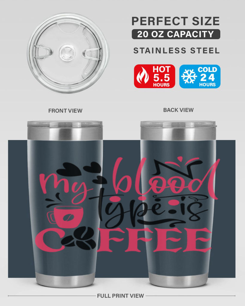 my blood type is coffee Style 375#- nurse- tumbler