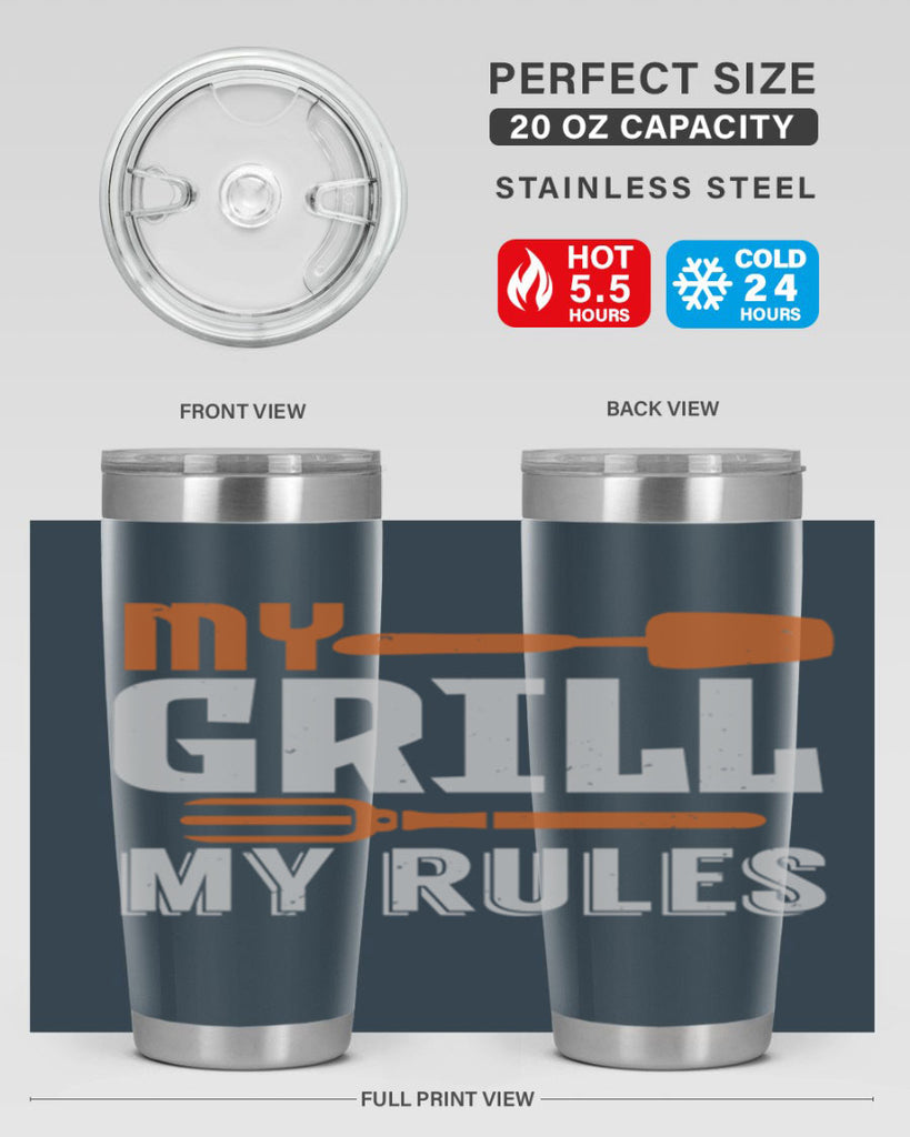my grill my rules 20#- bbq- Tumbler