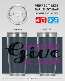 never give up 198#- alzheimers- Tumbler