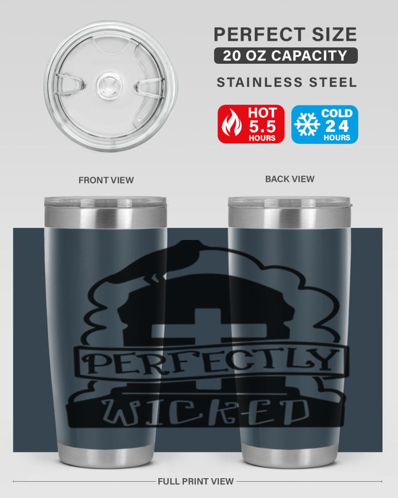 perfectly wicked 33#- halloween- Tumbler
