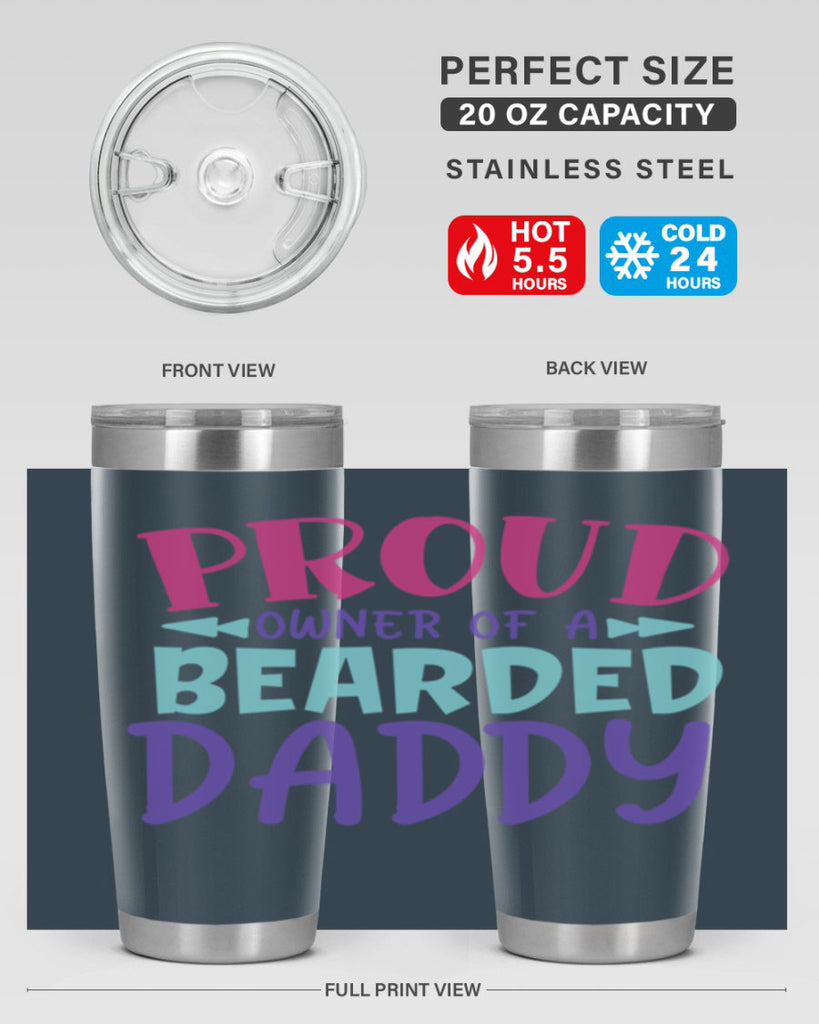 proud owner of a bearded daddy Style 202#- baby- tumbler