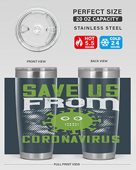 save us from coronavirus Style 25#- corona virus- Tumbler