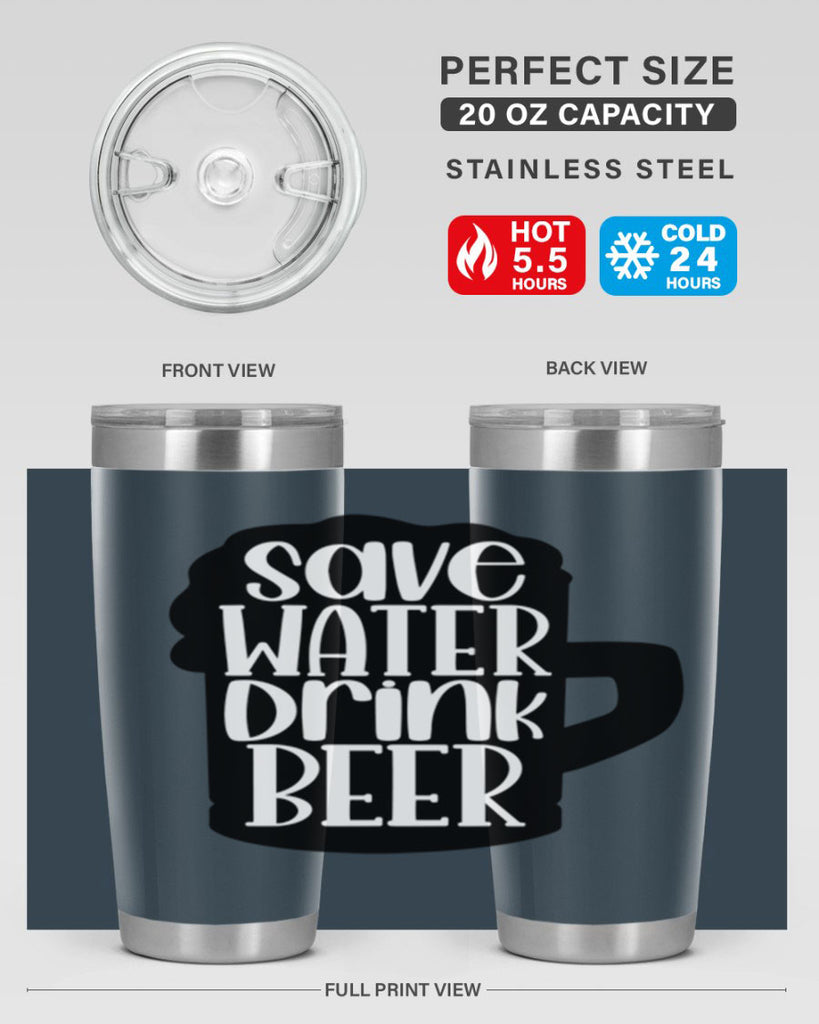 save water drink beer 23#- beer- Tumbler