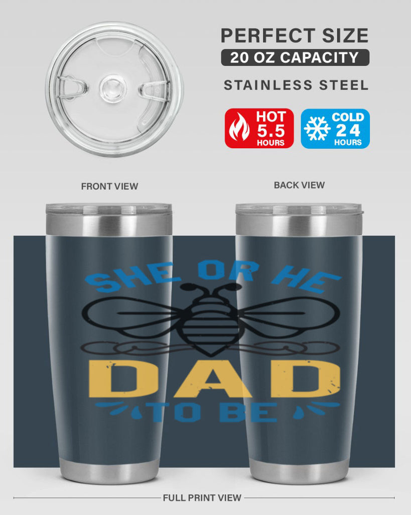 she or he dad to be Style 15#- baby shower- tumbler