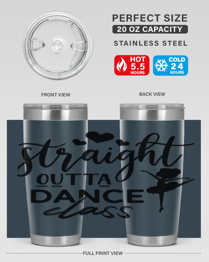 straight outta dance class 80#- ballet- Tumbler