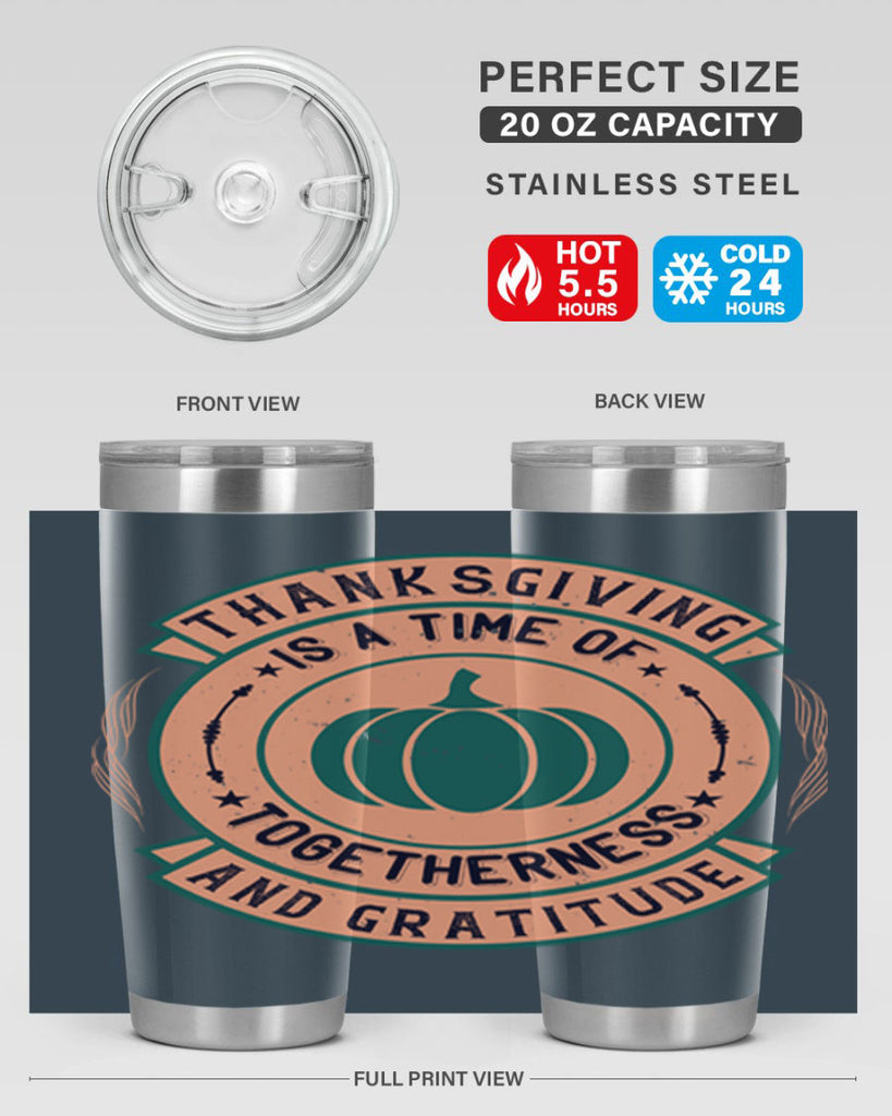 thanksgiving is a time of togetherness and gratitude 13#- thanksgiving- Tumbler