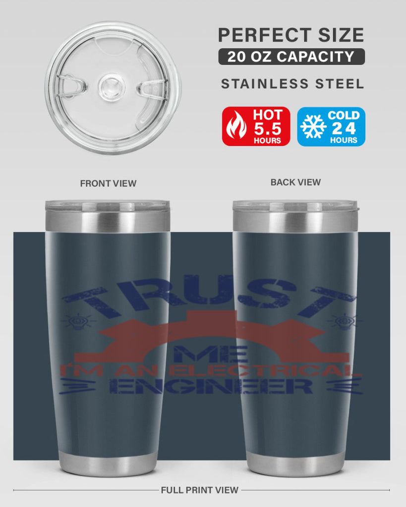 trust me im an electrical engineer Style 35#- engineer- tumbler