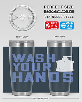 wash your hands Style 13#- corona virus- Tumbler