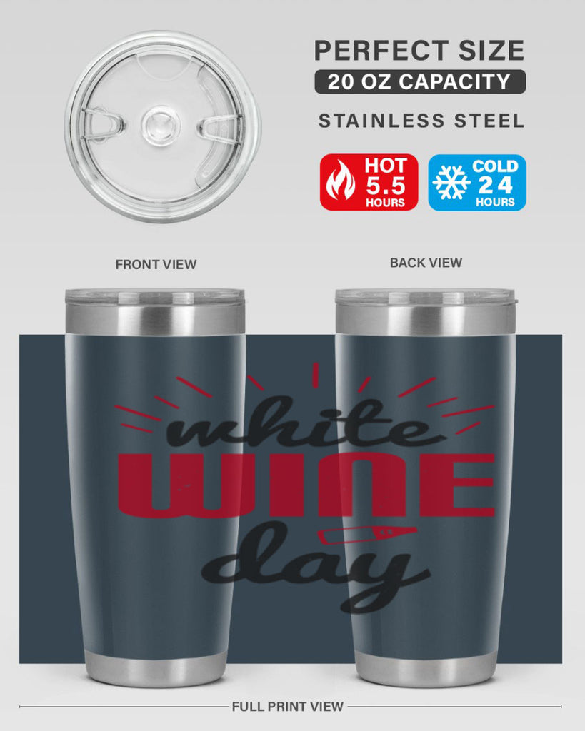 white wine day 111#- wine- Tumbler