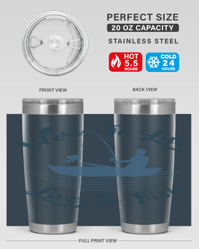 work to live 10#- fishing- Tumbler