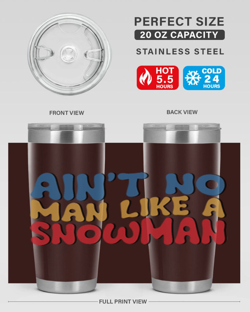Aint No Man Like a 4#- winter- Tumbler