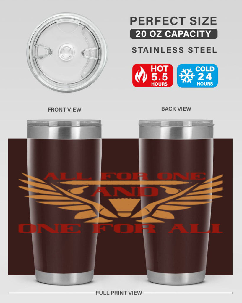 All for one and one for all 2360#- badminton- Tumbler