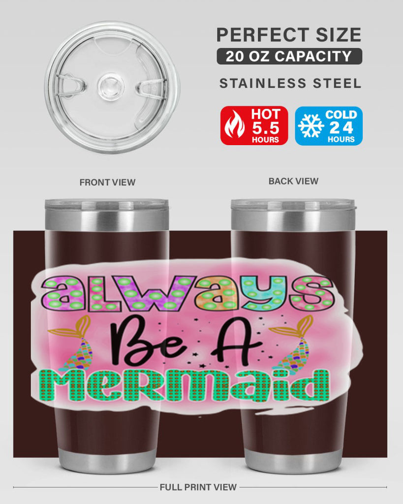 Always Be A Mermaid 13#- mermaid- Tumbler